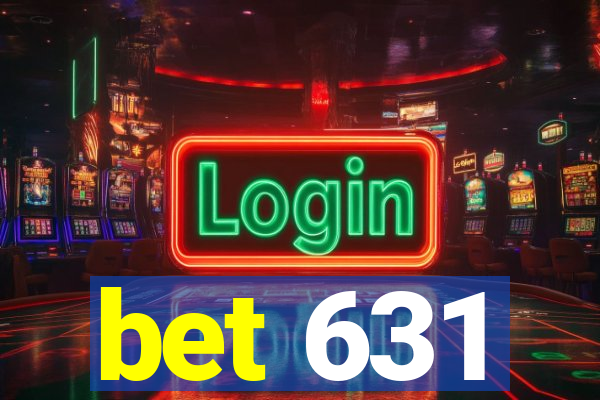 bet 631
